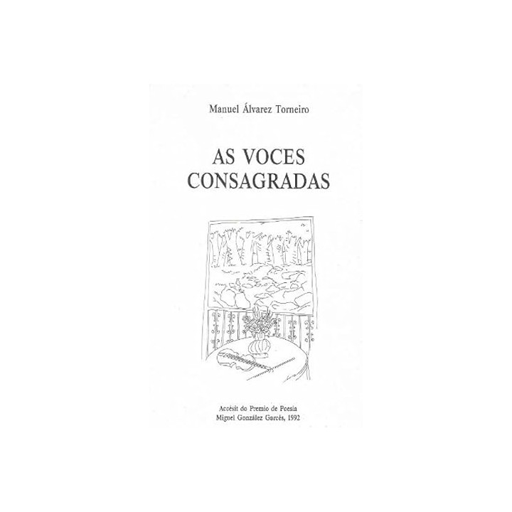 As voces consagradas - Manuel Álvarez Torneiro.